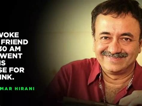 Rajkumar Hirani Woke Up His Friend At Midnight To Have A Drink, All ...