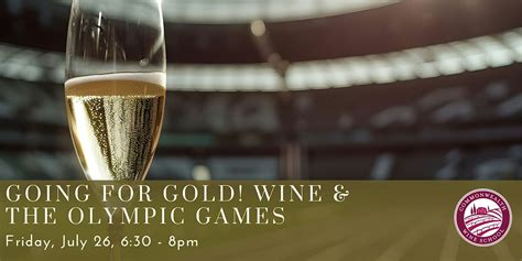 Going For Gold! Wine & The Olympic Games, Commonwealth Wine School ...