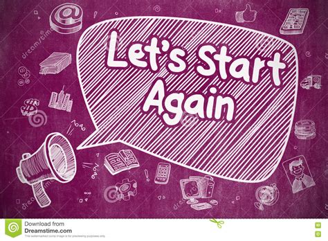 Lets Start Again - Doodle Illustration on Purple Chalkboard. Stock ...