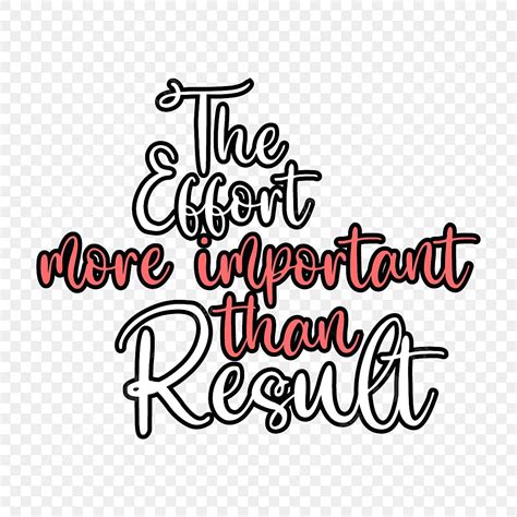 Letras Locales El Esfuerzo Más Importante Que El Resultado Escrito En ...