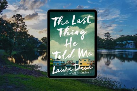 Book Club Questions for The Last Thing He Told Me by Laura Dave - Book ...