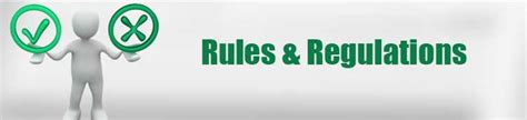 Rules and Regulations