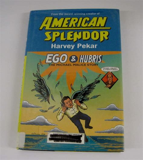 Ego & Hubris: The Michael Malice Story : Pekar, Harvey: Amazon.in: Books