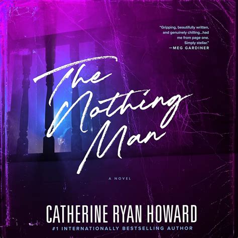 The Nothing Man: Catherine Ryan Howard: 9781538517864: Amazon.com: Books