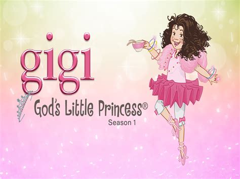 Prime Video: GiGi, God's Little Princess - Season 1