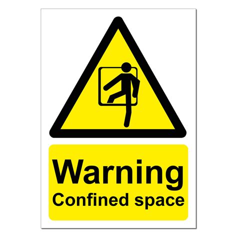 Warning Confined Space Safety Sign | SG World