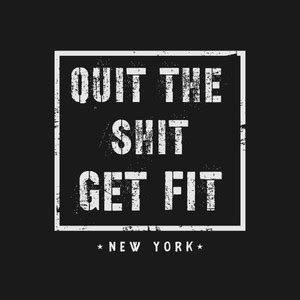 quit the shit |Motivational Poster|Inspirational Poster|Gym poster|All ...