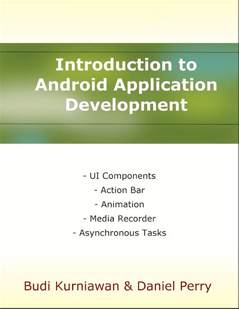 Introduction to Android Application Development eBook : Kurniawan, Budi ...