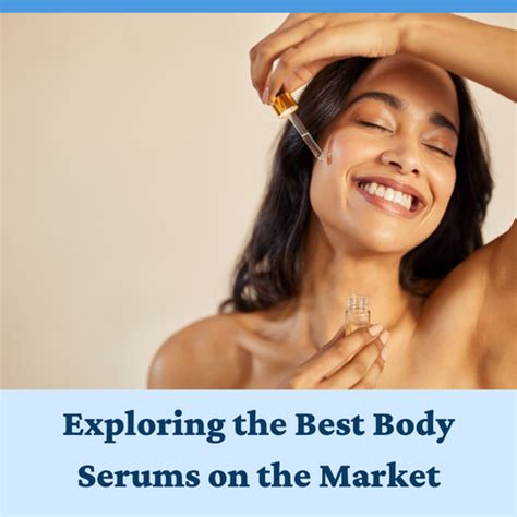 Top Body Serums for Comprehensive Skin Nourishment | Clinikally