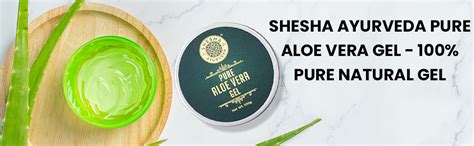 SHESHA NATURALS Ayurveda Pure Aloe Vera Gel - 100% Pure Natural Gel ...