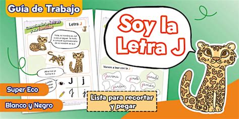 Guía | Letra J | Lectoescritura | Lenguaje | Lectura | 1º