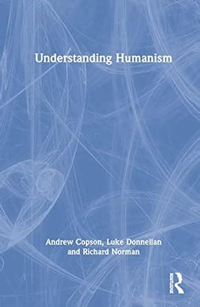 Buy Understanding Humanism Book Online at Low Prices in India ...