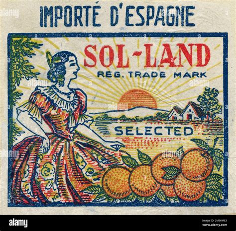 Fruit Label -- Sol-Land selected oranges, imported from Spain ...