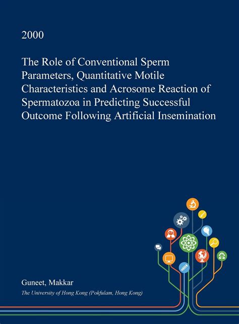 Buy The Role of Conventional Sperm Parameters, Quantitative Motile ...