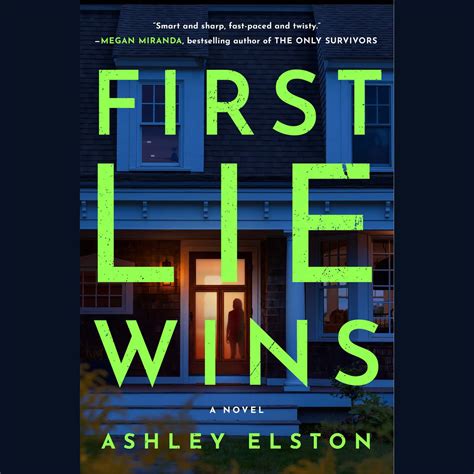 First Lie Wins Audiobook by Ashley Elston Download Now