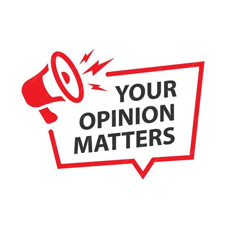 Premium Vector | Your opinion matters sign on white background - why does It Matter Cartoon