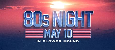 FREE 80s Night in FLOWER MOUND at Heritage Park featuring 80s Mix Tape ...