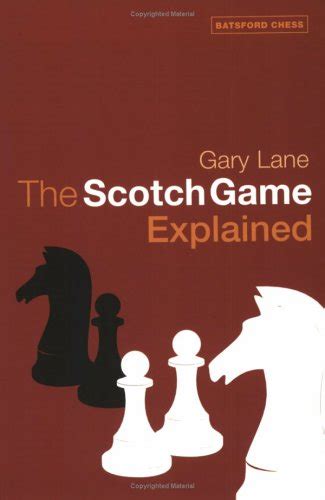 Buy The Scotch Game Explained Book Online at Low Prices in India | The ...