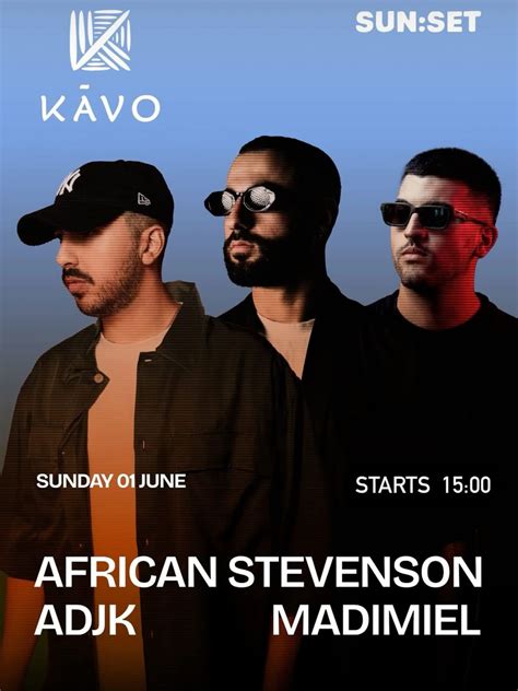 SUN:SET with African Stevenson, ADJK, Madimiel, 42 Kryou Nerou, Ayia ...