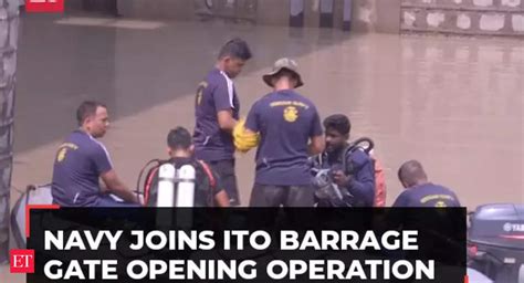 Delhi floods: Indian Navy joins ITO Yamuna Barrage gate opening ...