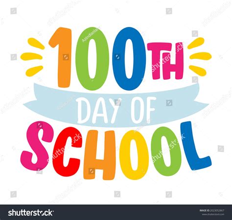 2,032 imágenes de 100th day of school - Imágenes, fotos y vectores de ...