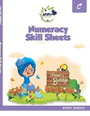 BERRYGARDEN- NUMERACY SKILL SHEET- C : Anuj Gupta: Amazon.in: Books
