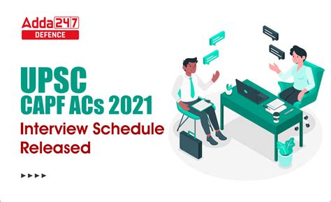 UPSC CAPF ACs 2021 Interview Schedule Released