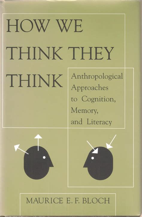 Buy How We Think They Think: Anthropological Approaches To Cognition ...