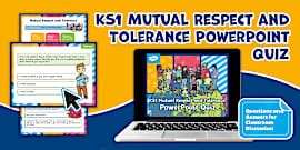 British Values: Mutual Respect and Tolerance KS1 PowerPoint