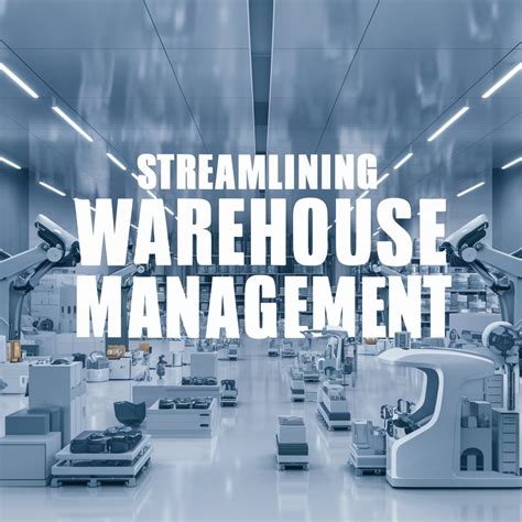 Innovative Solutions for Streamlining Warehouse Management - DGM News