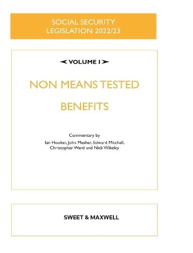 Buy Social Security Legislation 2022/23 Volume I: Non Means Tested ...