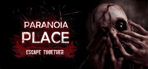 PARANOIA PLACE Build 18056217 - торрент
