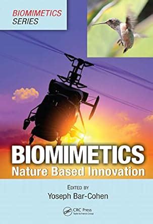Biomimetics: Nature-Based Innovation (Biomimetics Series) eBook : Bar ...