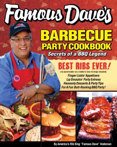 Famous Dave's Barbecue Party Cookbook eBook : Anderson, Famous Dave ...