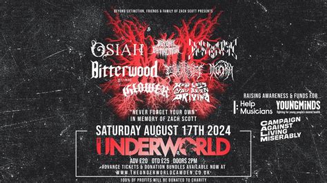 "NFYO" All-Dayer In Memory of Zach Scott, The Underworld Camden, London ...