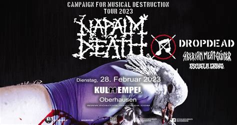 Campaign For Musical Destruction Tour with NAPALM DEATH - Oberhausen ...