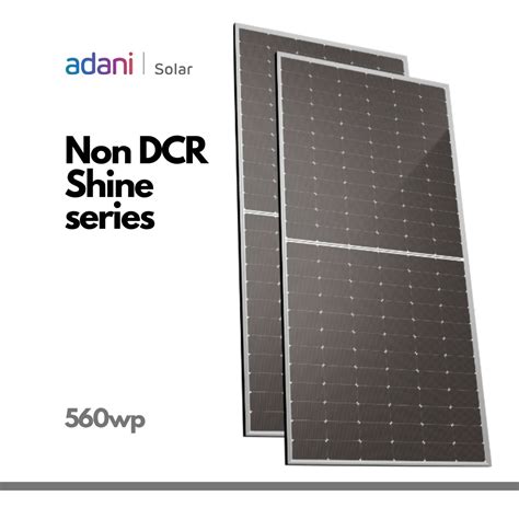Adani Solar 560 Wp Non DCR Bifacial Halfcut Solar Panel with N-type TO ...