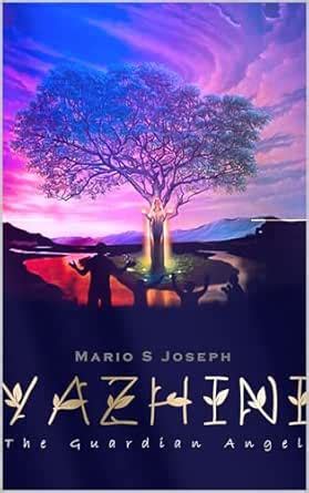Yazhini - The Guardian Angel eBook : Joseph, Mario: Amazon.in: Kindle Store