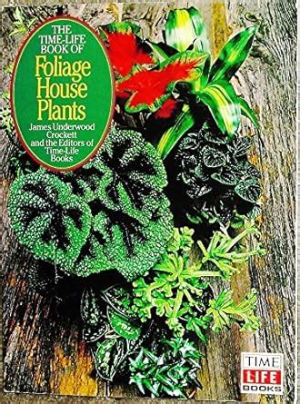 Buy The Time-Life Book of Foliage House Plants Book Online at Low ...