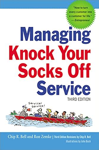 Managing Knock Your Socks Off Service eBook : Bell, Chip, Zemke, Ron ...