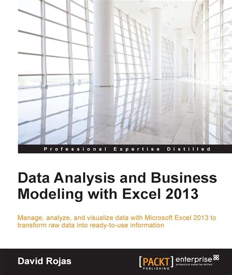 Data Analysis and Business Modeling with Excel 2013 eBook : Rojas ...