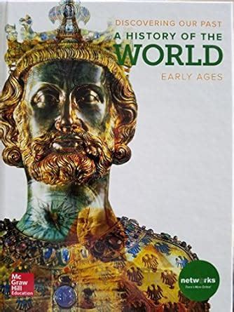 Discovering Our Past: A History of the World - Early Ages (Ms World ...