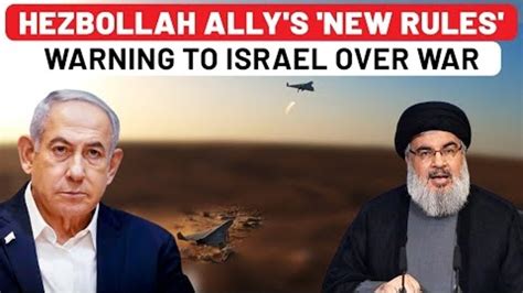 Israel To Get Attacked From East By This Hezbollah Ally If It Invades ...
