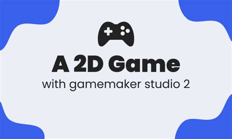 Image result for Gamemaker Studio 2 Tips and Tricks