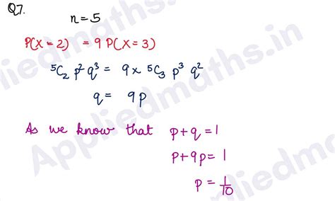 Q7. If X follows binomial distribution with parameters n = 5, p and P(X ...