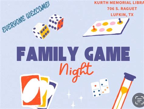 Family Game Night, 706 S. Raguet St., Lufkin, TX, 8 April 2025 | AllEvents