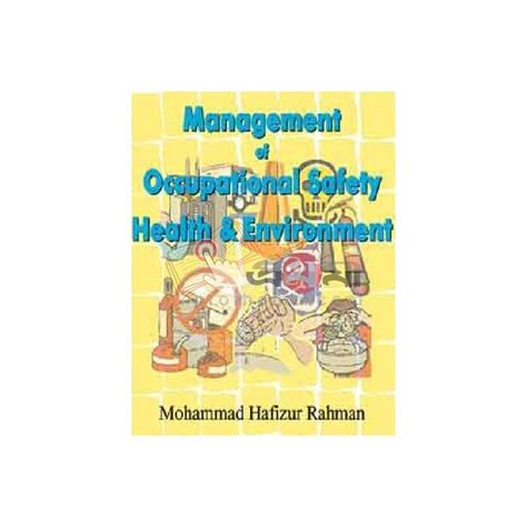 Managment of Occupational Safety, Health and Environment | Prothoma