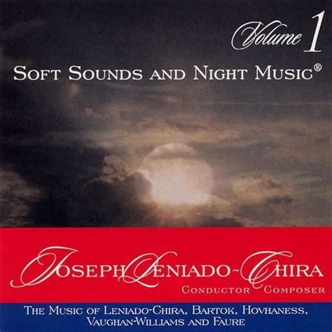 Buy Soft Sounds & Night Music the Music of Leniado-Chira Online at Low ...