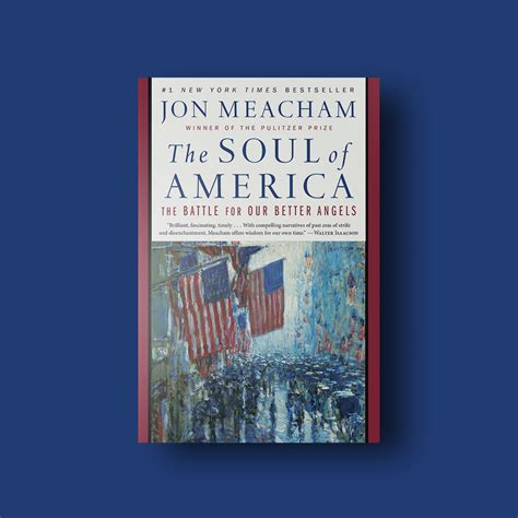 An Excerpt from The Soul of America by Jon Meacham | Penguin Random House