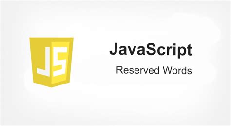 JavaScript Reserved Words 的图像结果